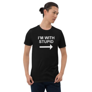 Alternative view of I'M WITH STUPID Matching T-Shirt with I'M STUPID Shirt