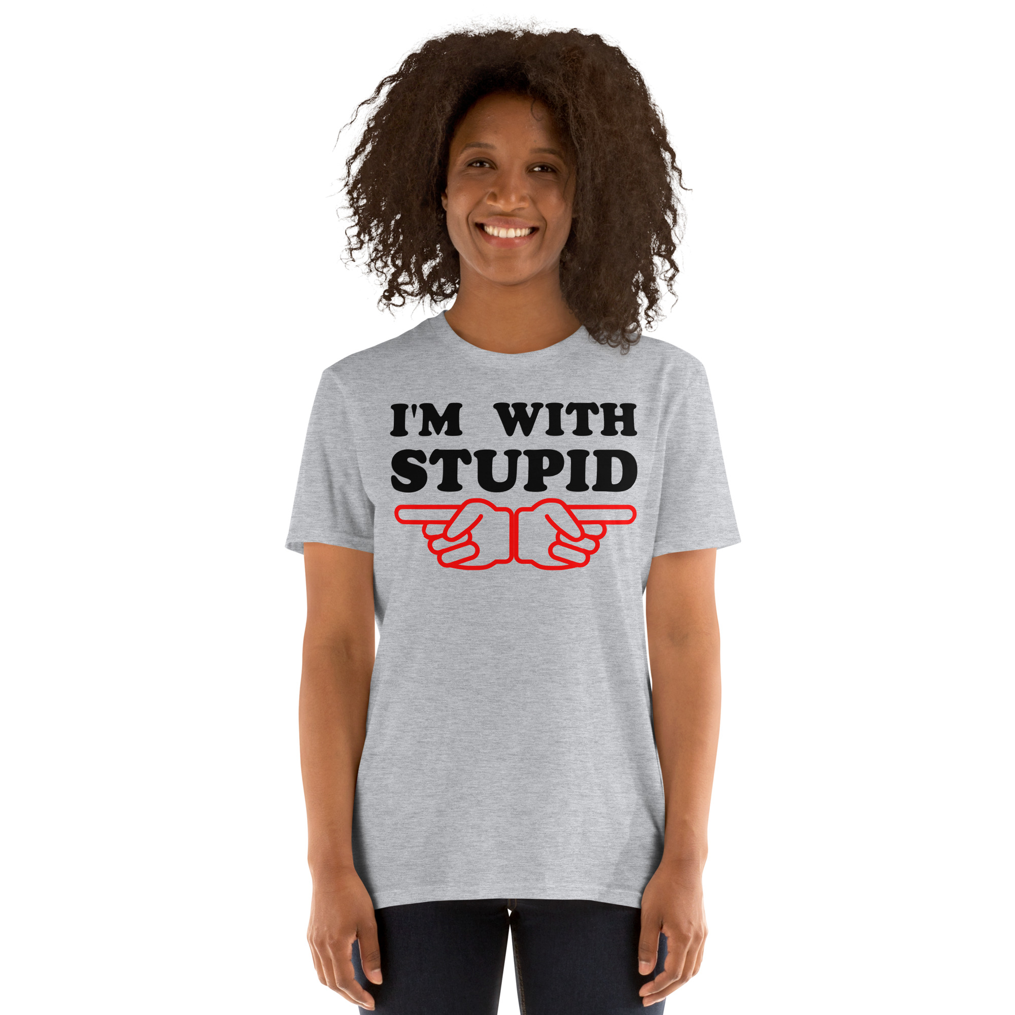 I'm With Stupid Unisex T-Shirt (Finger Pointing at Left and Right) - Image 3