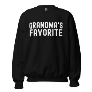 Grandma's Favorite (distressed) Sweatshirt