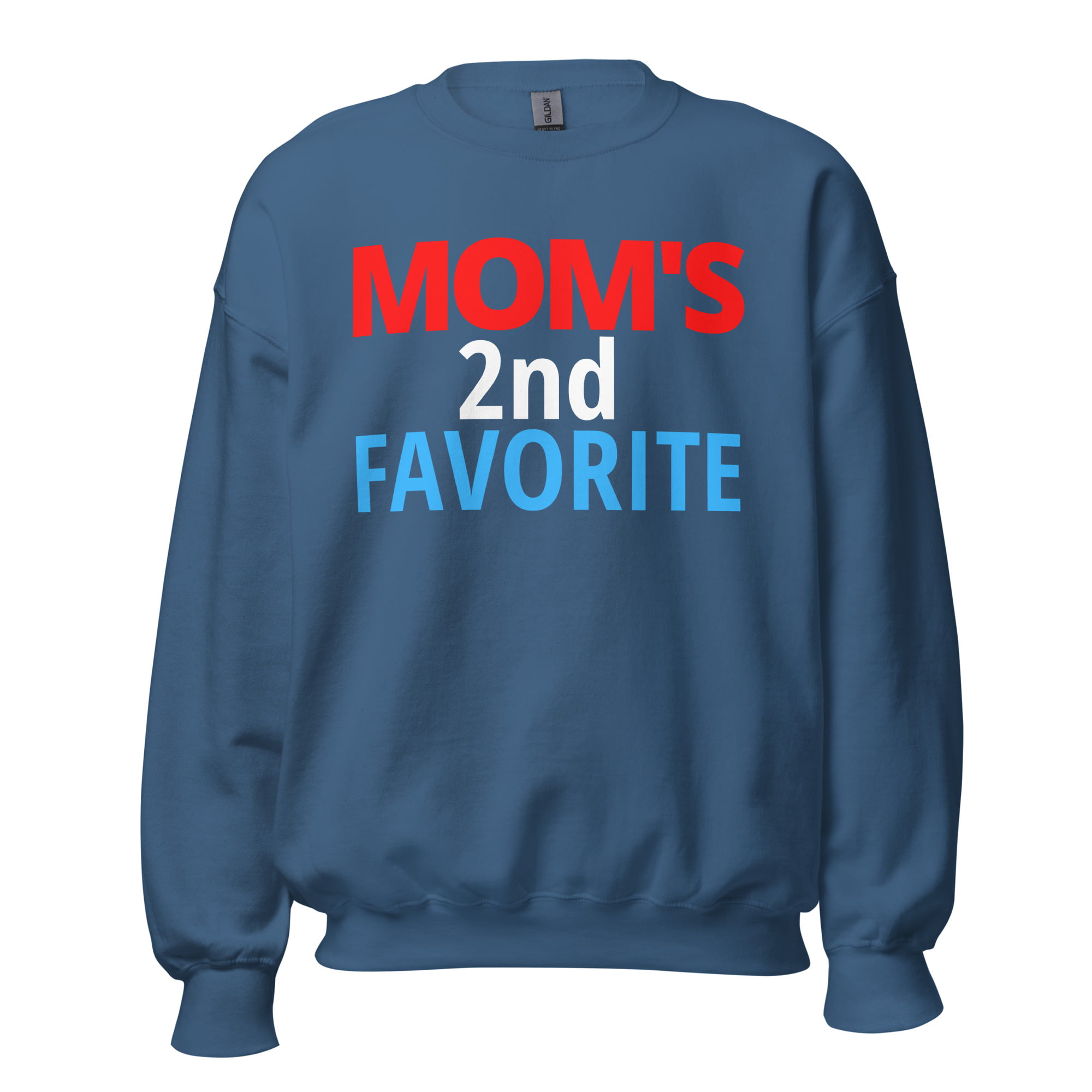 Mom's 2nd Favorite Sweatshirt - Image 6