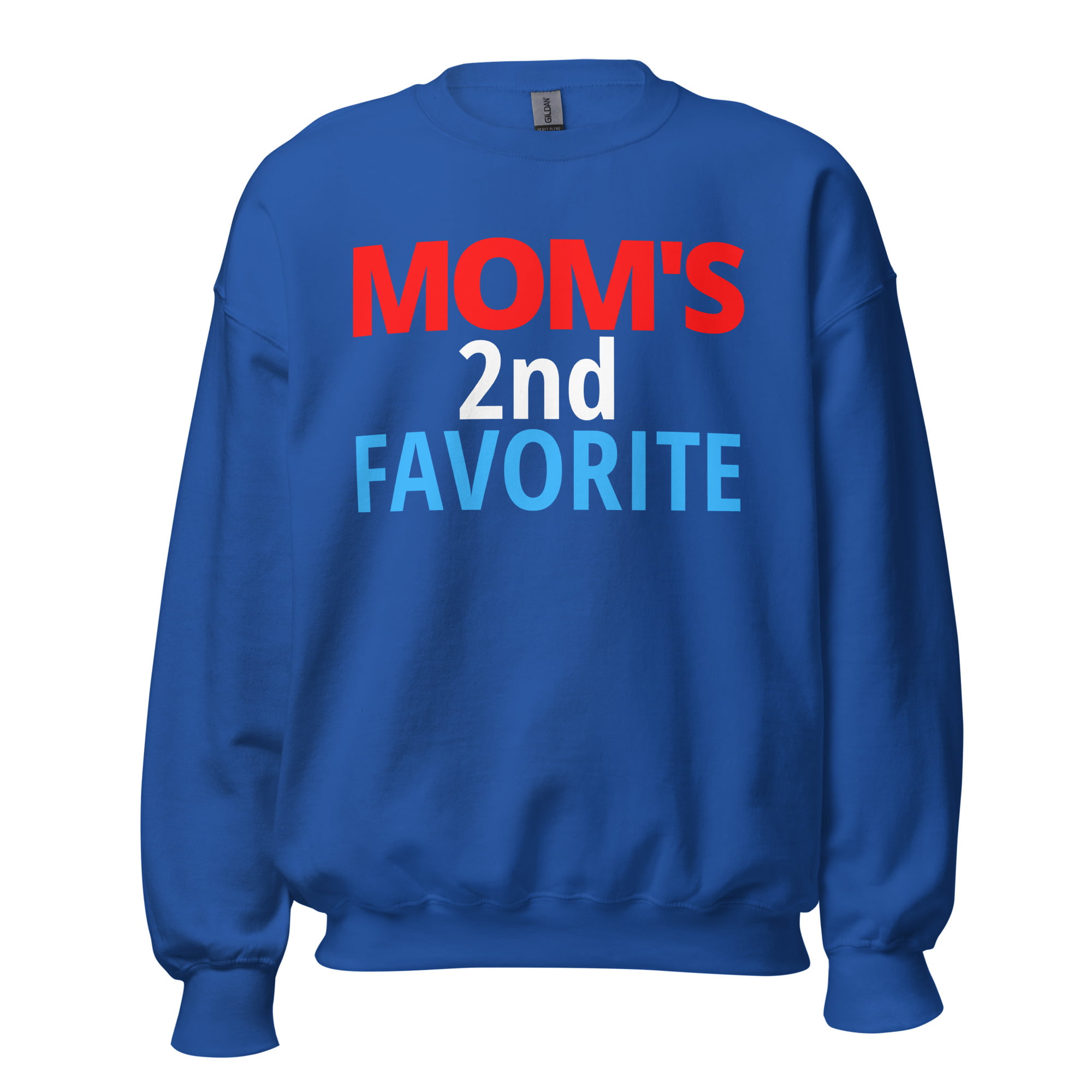 Mom's 2nd Favorite Sweatshirt - Image 5