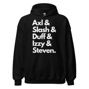 Axl Slash Duff Izzy Steven Guns N’ Roses Hoodie