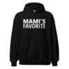 MAMI's Favorite Hoodie