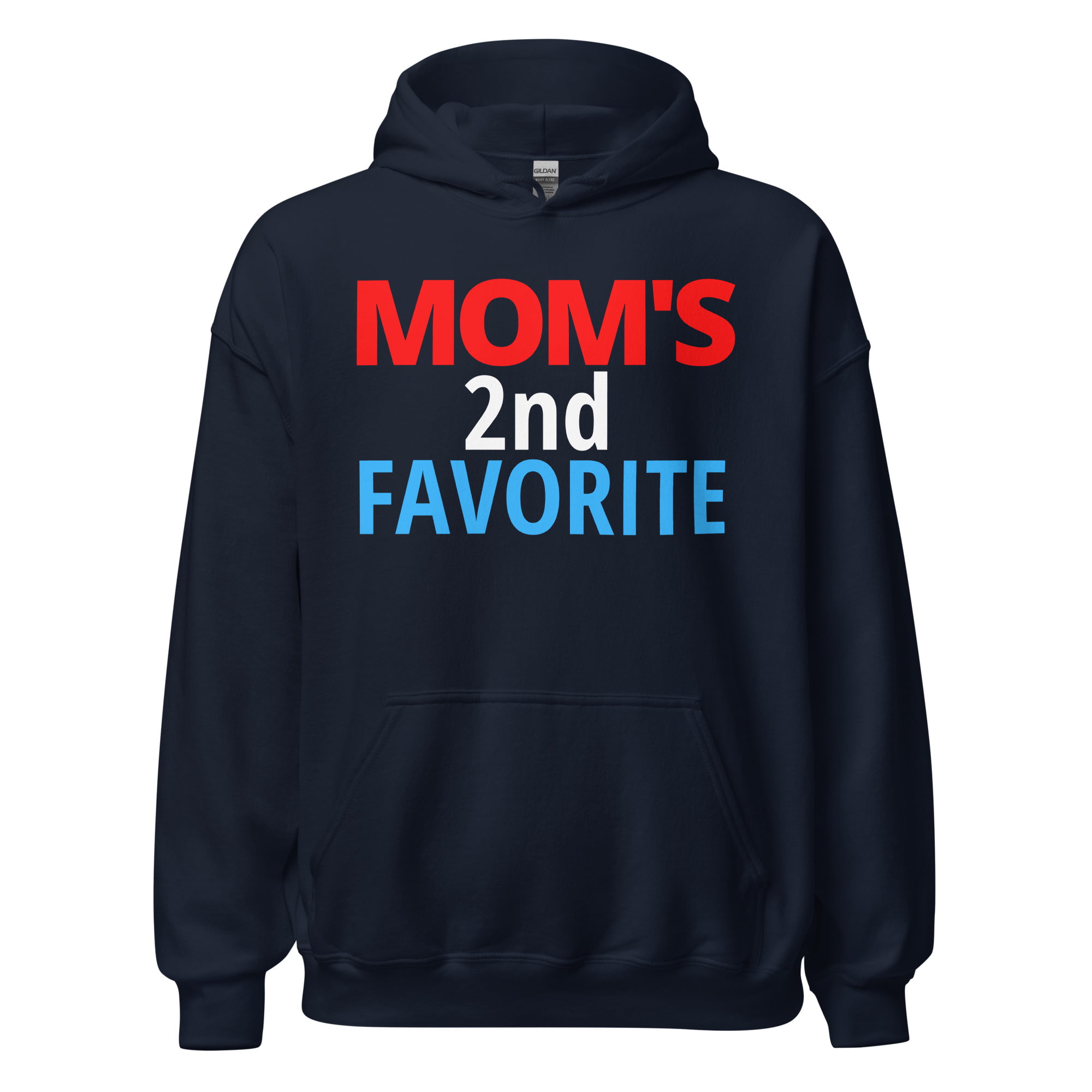 Mom’s 2nd Favorite Hoodie - Image 3