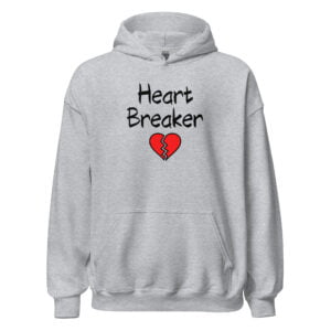 Heart Breaker broken heart Hoodie