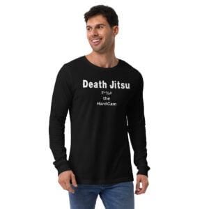 Alternative view of DEATH JITSU Fuck The Hard Cam Long Sleeve Tee
