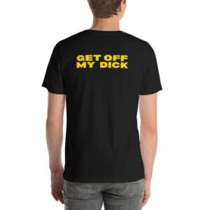 Robert Pattinson 'Get Off My Dick' t-shirt