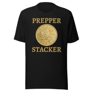 Prepper Stacker | Canadian Gold Maple Leaf Coin Unisex T-Shirt