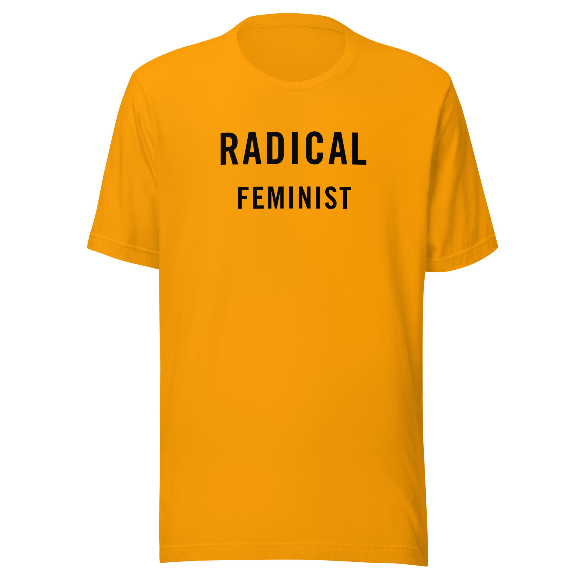 Radical Feminist (in black letters) Unisex T-Shirt - Image 8