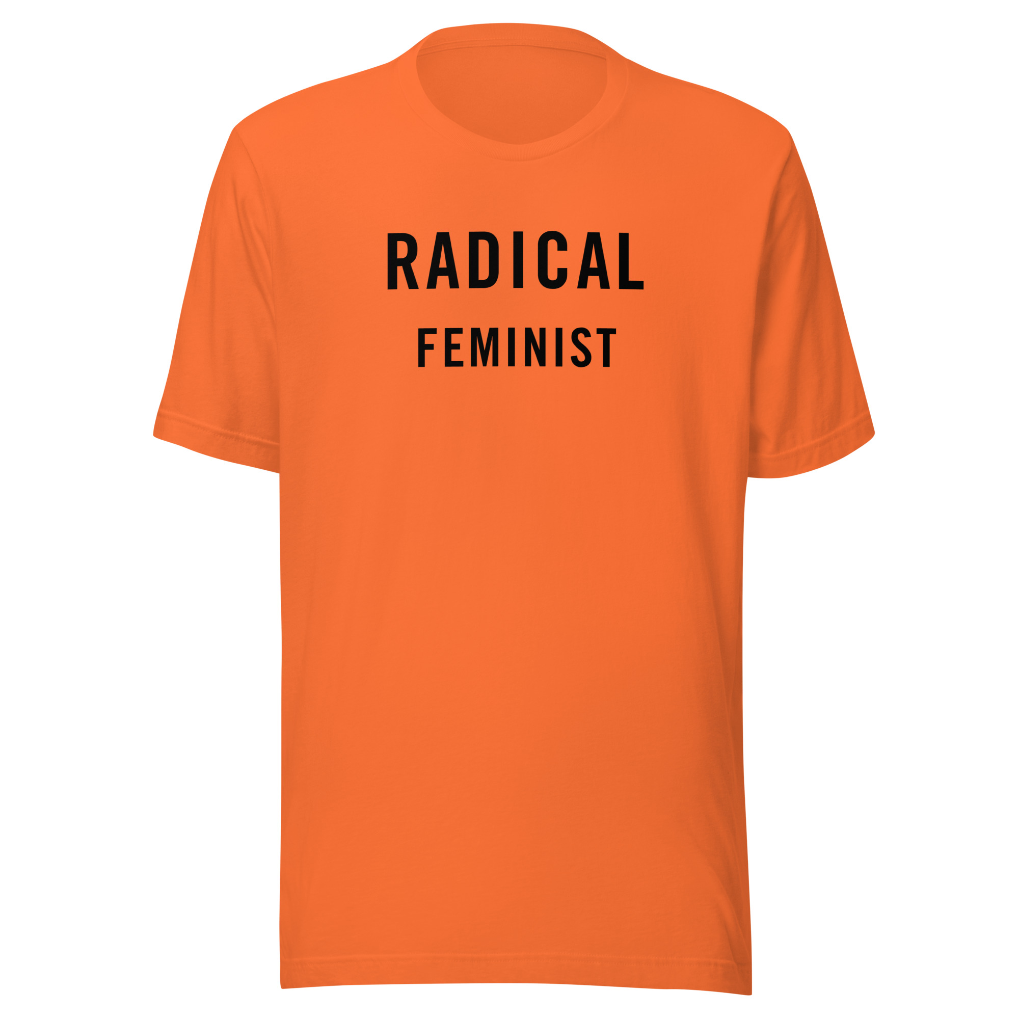 Radical Feminist (in black letters) Unisex T-Shirt - Image 7