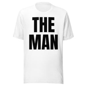 THE MAN (black letters version) Unisex t-shirt