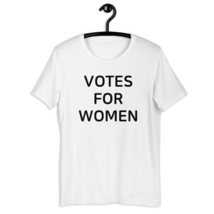 VOTES FOR WOMEN Unisex t-shirt