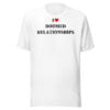 I Heart Doomed Relationships Unisex T-Shirt