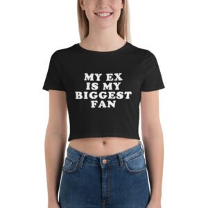 Karoline Lima My Ex Is My Biggest Fan shirt