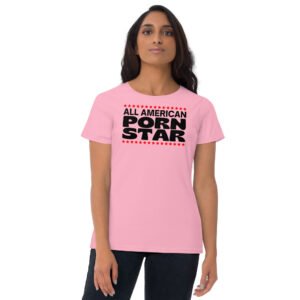 Alternative view of All American Porn Star Women's t-shirt