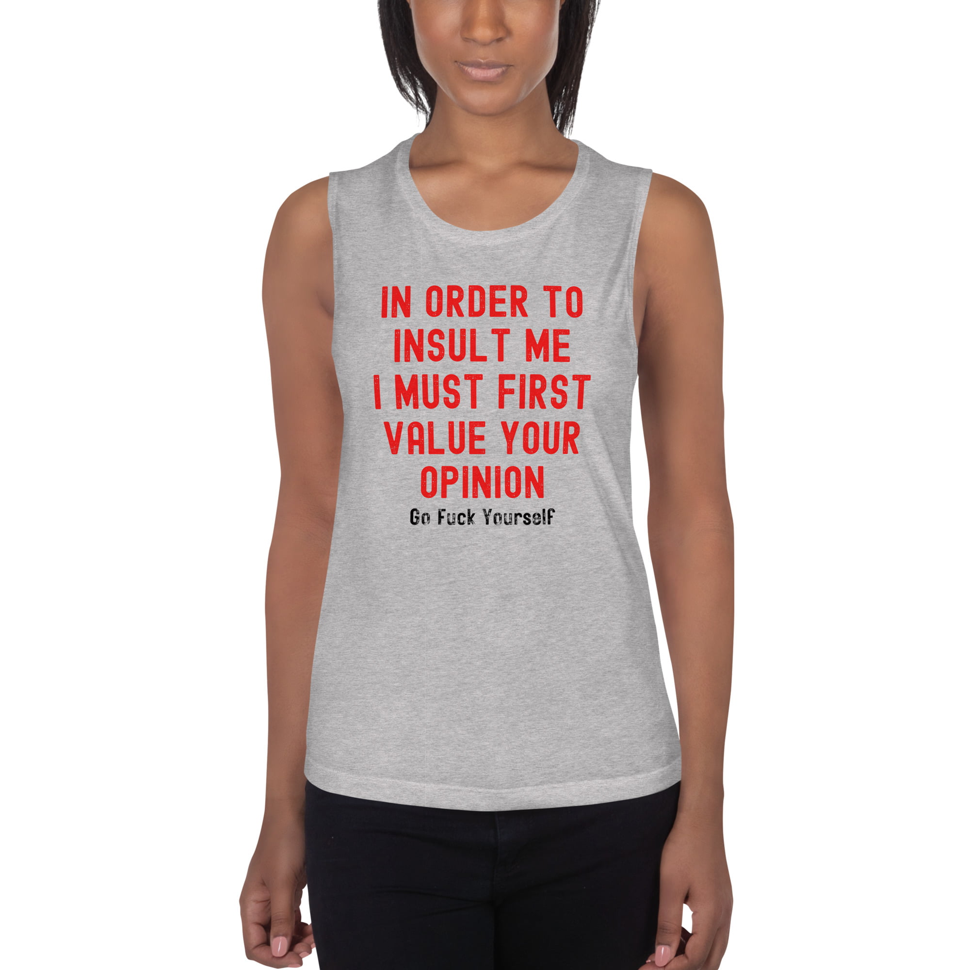 Your Opinion Doesn't Matter (Go Fuck Yourself) Women's Sleeveless Tank - Image 4