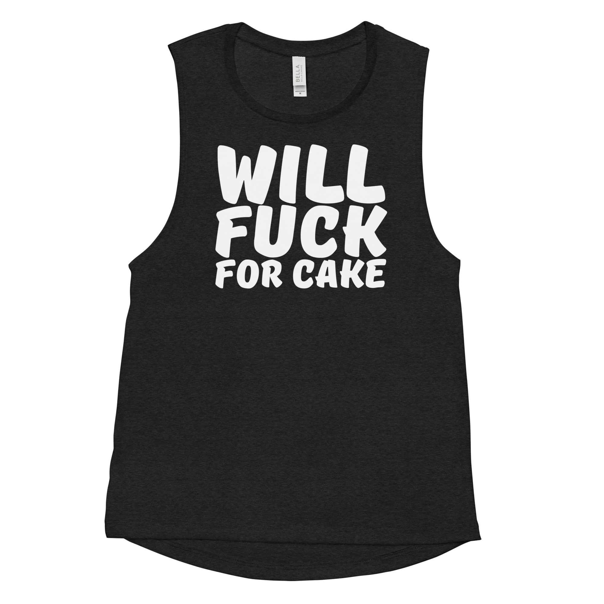 Will Fuck For Cake Ladies’ Muscle Tank