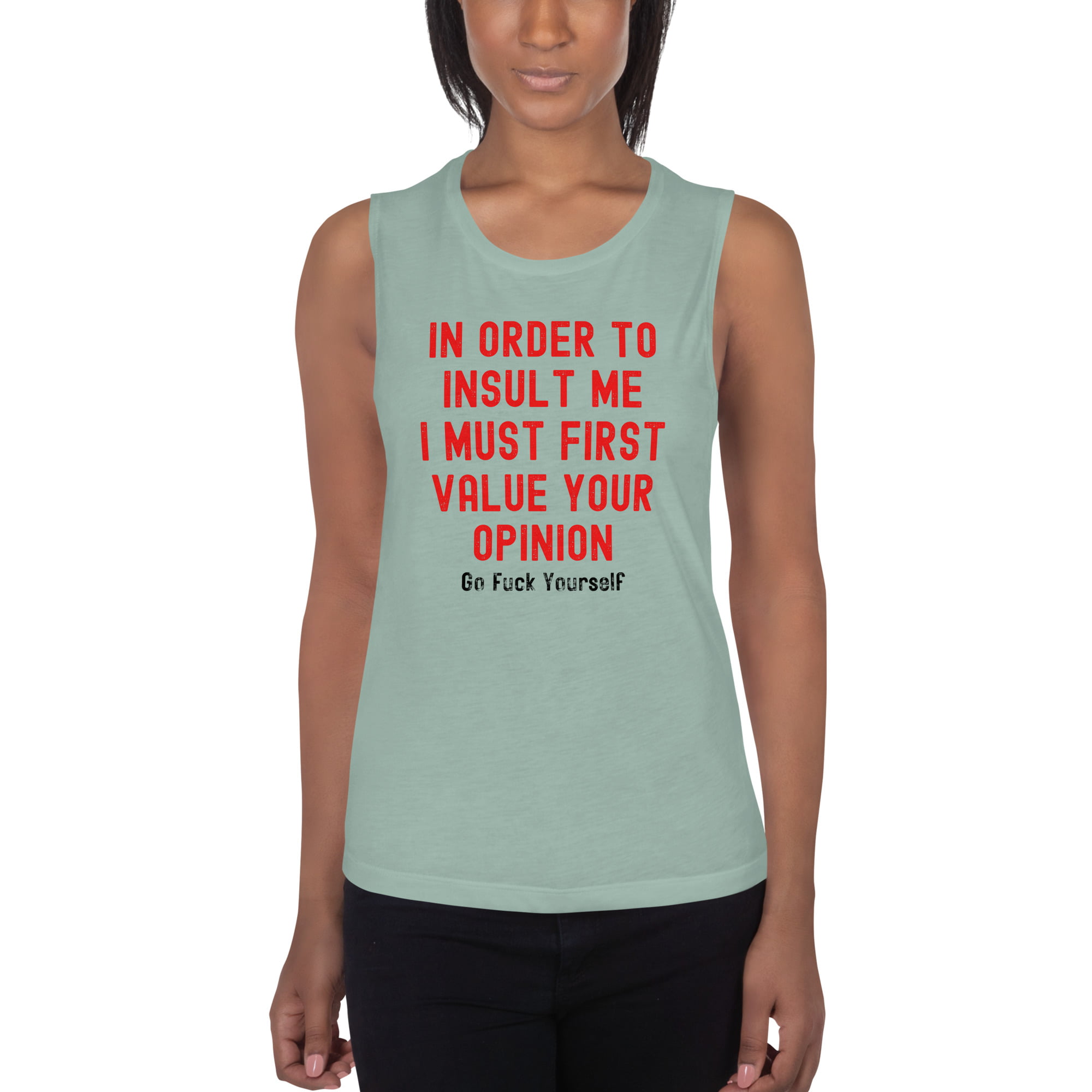 Your Opinion Doesn't Matter (Go Fuck Yourself) Women's Sleeveless Tank - Image 5