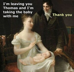 I'm Leaving You With The Baby