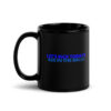 Let's Kick Today's Ass In The Balls. Blue letters version Coffee Mug