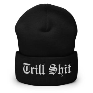 ASAP Rocky Trill Shit Beanie