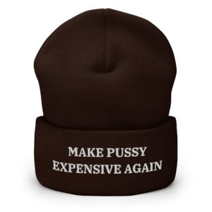 Make Pussy Expensive Again Beanie - Image 3