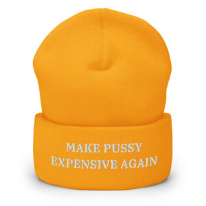 Make Pussy Expensive Again Beanie - Image 10