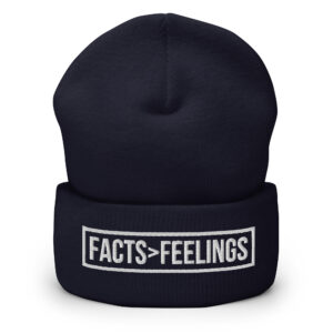 Alternative view of FACTS >FEELINGS - Facts Over Feelings Beanie