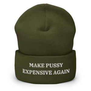 Make Pussy Expensive Again Beanie - Image 7