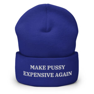 Make Pussy Expensive Again Beanie - Image 6