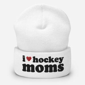I Love Hockey Moms (in black letters) Beanie