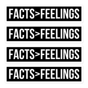 FACTS >FEELINGS - Facts Over Feelings Sticker Pack