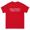 "Make America Think Again" Men's T-Shirt