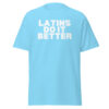 Latins Do It Better Men's T-Shirt