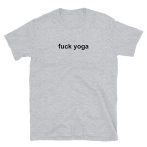 Alternative view of Fuck Yoga Shirt - SATC Outfit