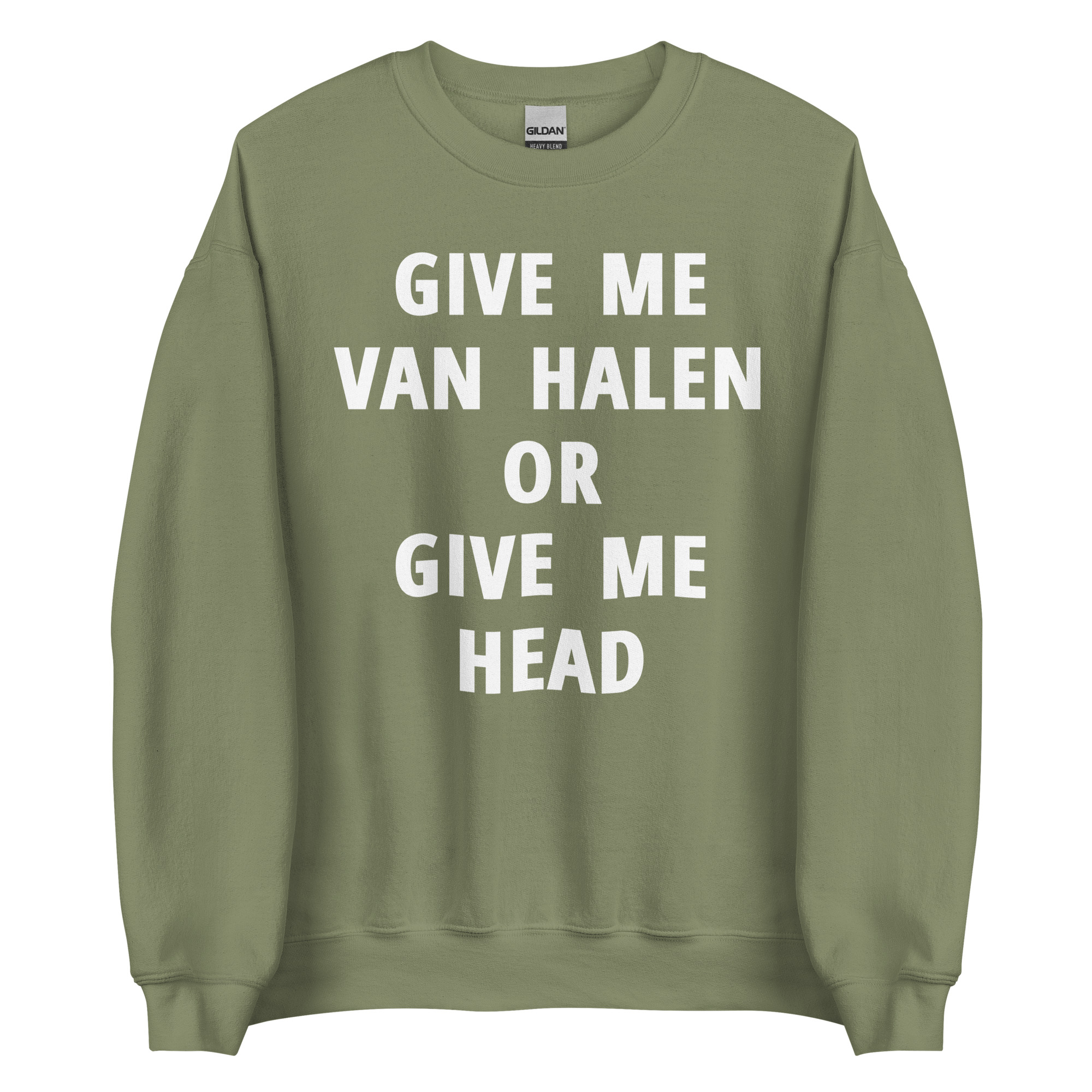 Give Me Van Halen or Give Me Head Sweatshirt - Image 7