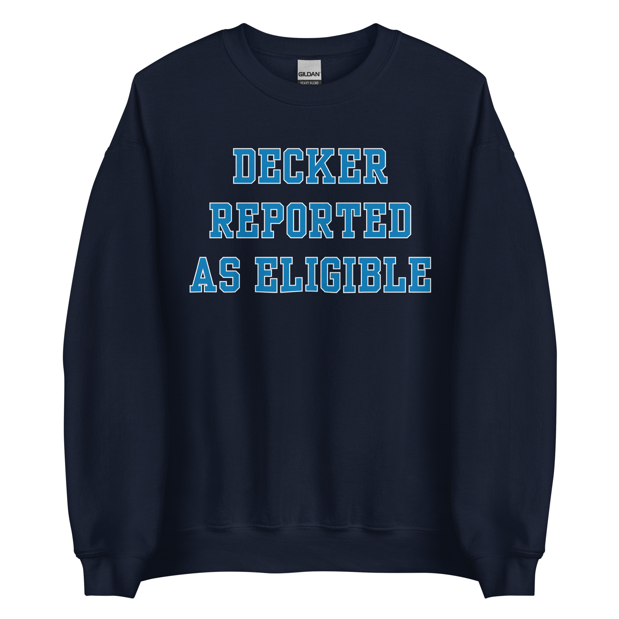 DECKER REPORTED AS ELIGIBLE Sweatshirt - Image 2