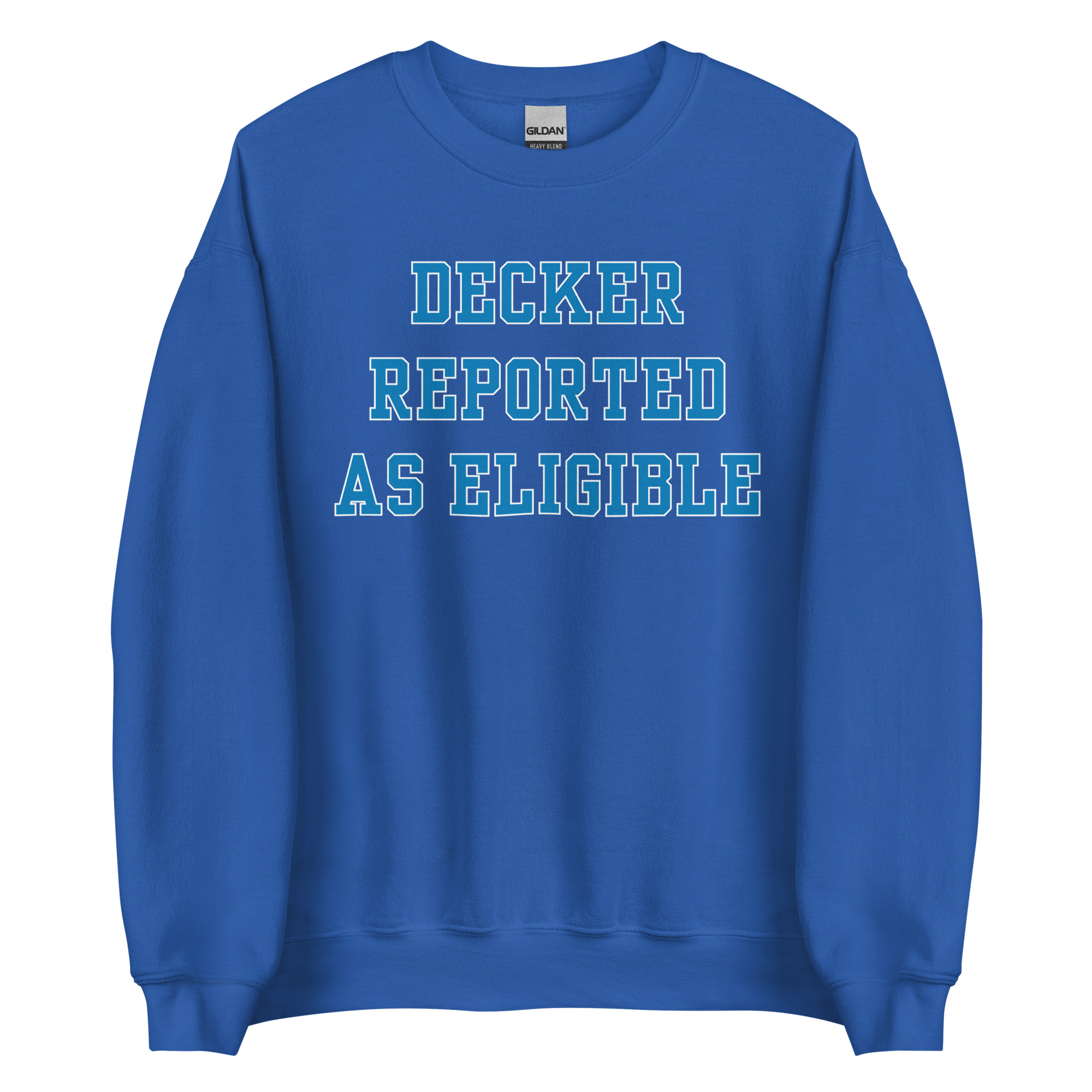 DECKER REPORTED AS ELIGIBLE Sweatshirt - Image 5