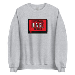 Professional Binge Watcher Red TV Screen Sweatshirt