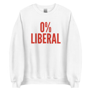 0% Liberal, Canadian version Sweatshirt