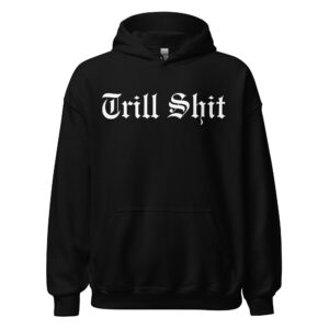 ASAP Rocky Trill Shit Hoodie