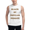 Black By Popular Demand Shirt