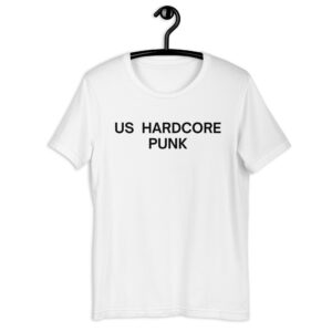 US HARDCORE PUNK Shirt