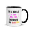 Female Iron Man (fe=iron, male=man) Mug with Color Inside