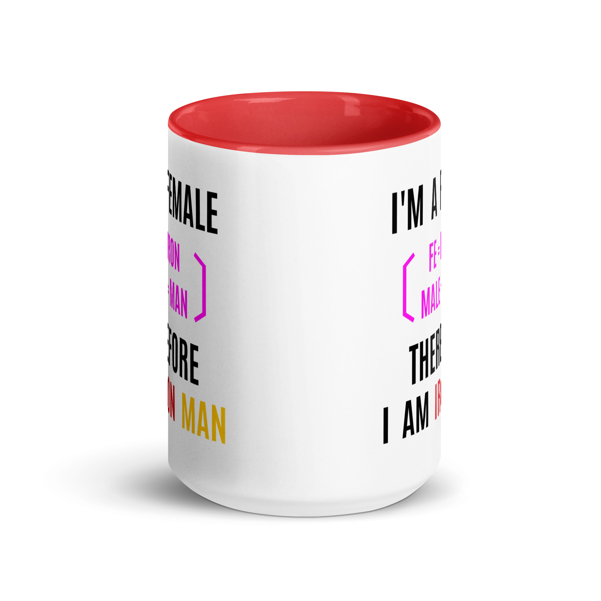 Female Iron Man (fe=iron, male=man) Mug with Color Inside - Image 11