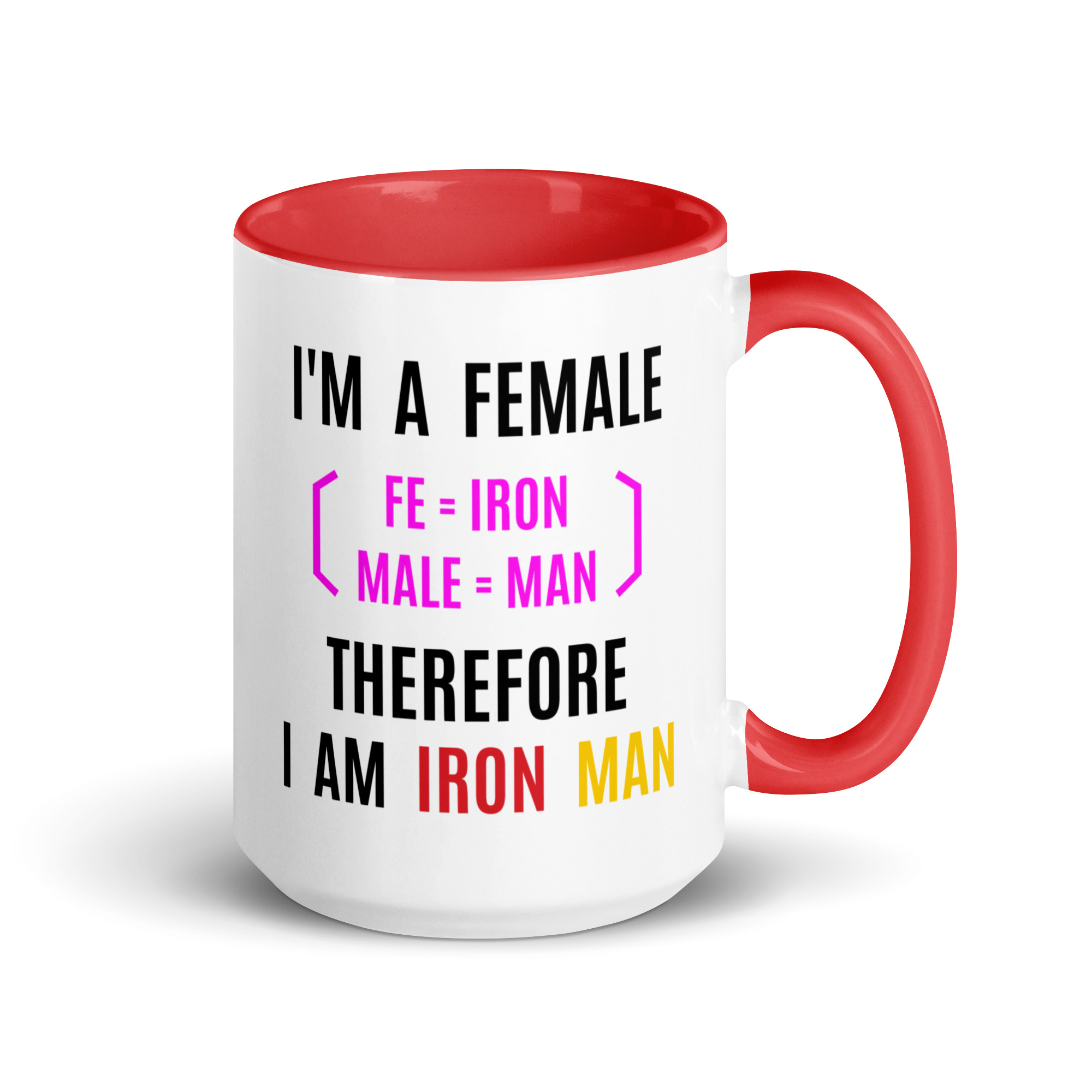 Female Iron Man (fe=iron, male=man) Mug with Color Inside - Image 10