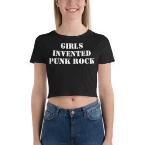 GIRLS INVENTED PUNK ROCK Crop Top
