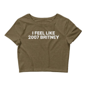 Alternative view of I Feel Like 2007 Britney Crop Top