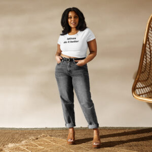 Alternative view of Latinas Do It Better Crop Top
