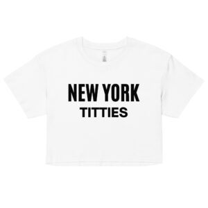 NEW YORK TITTIES Crop Top (Relaxed fit)